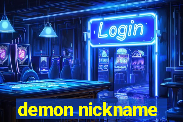 demon nickname