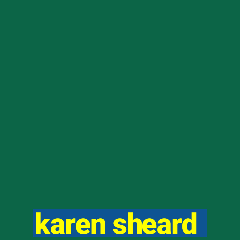 karen sheard