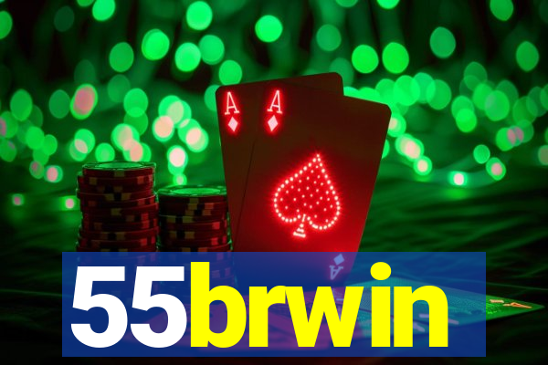 55brwin