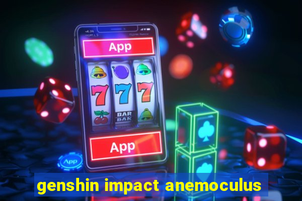 genshin impact anemoculus