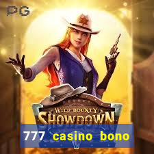 777 casino bono sin deposito