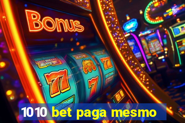 1010 bet paga mesmo