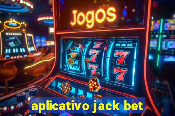 aplicativo jack bet