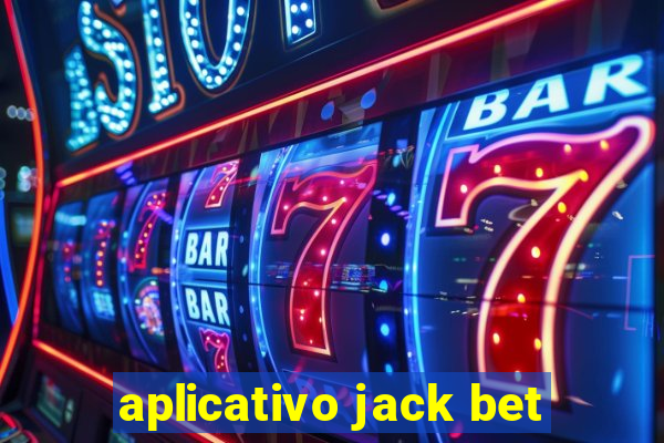 aplicativo jack bet