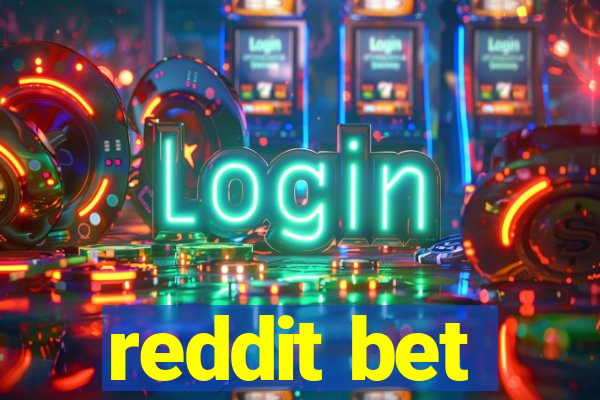 reddit bet