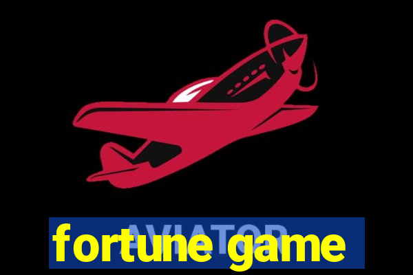 fortune game