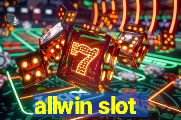 allwin slot