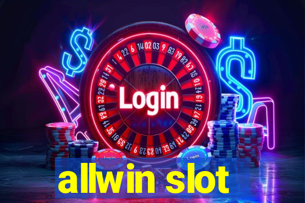 allwin slot