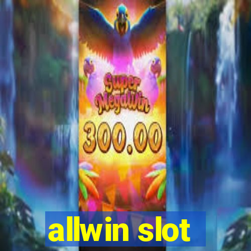 allwin slot