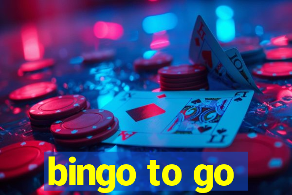 bingo to go