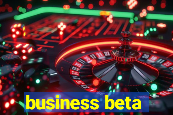 business beta