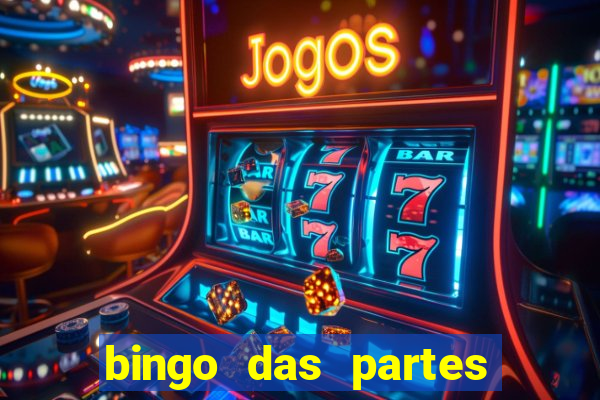 bingo das partes do corpo