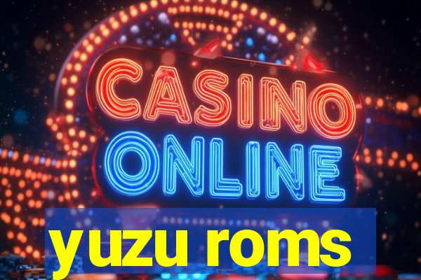 yuzu roms