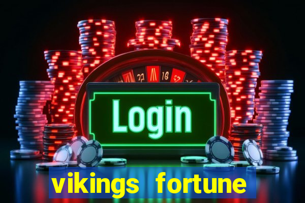 vikings fortune hold and win slot