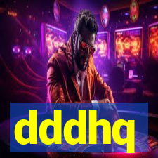 dddhq