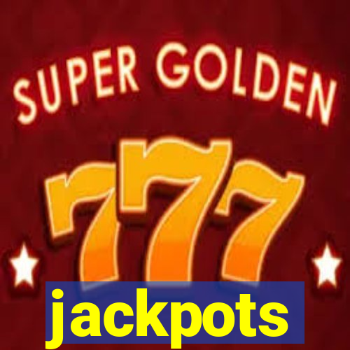 jackpots