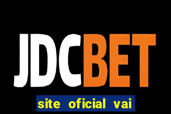 site oficial vai de bet