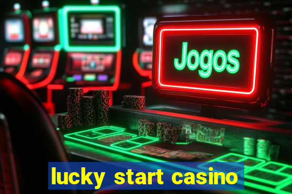 lucky start casino