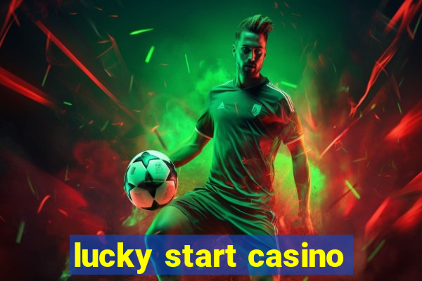 lucky start casino