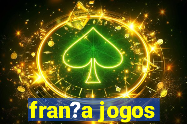 fran?a jogos