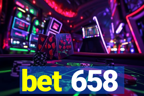 bet 658