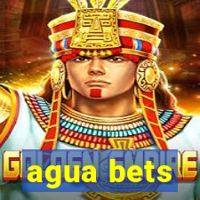 agua bets