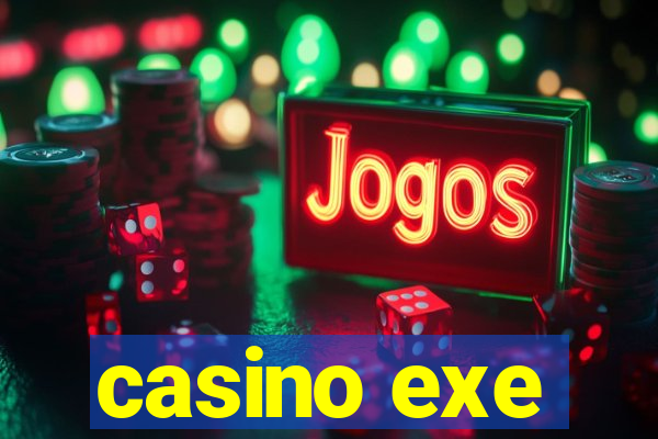 casino exe