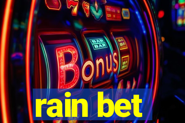 rain bet