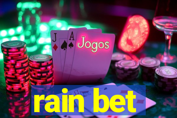 rain bet