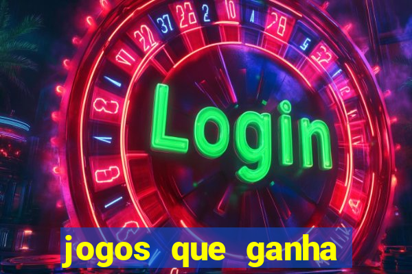 jogos que ganha dinheiro grátis