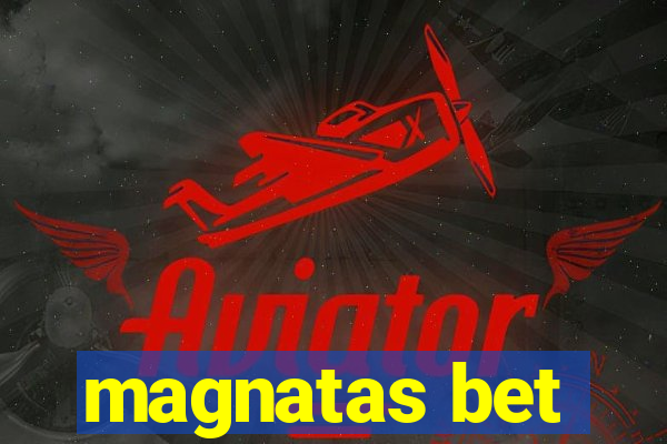 magnatas bet