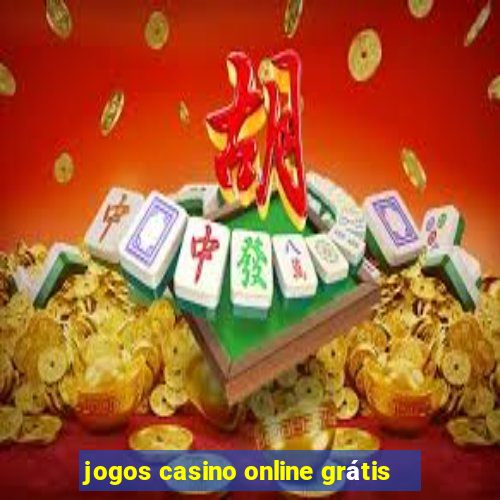 jogos casino online grátis