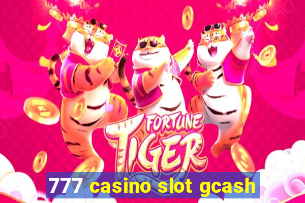 777 casino slot gcash