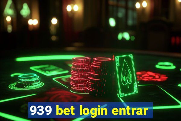 939 bet login entrar