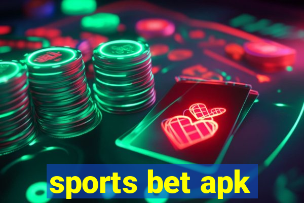 sports bet apk