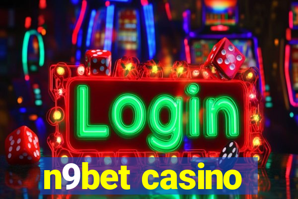 n9bet casino