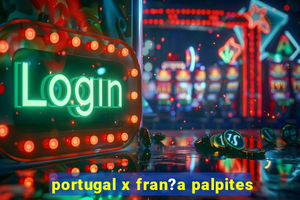 portugal x fran?a palpites