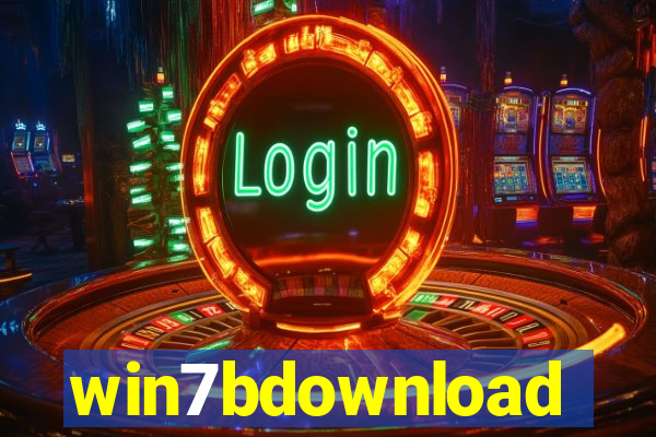 win7bdownload