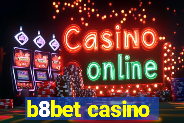 b8bet casino