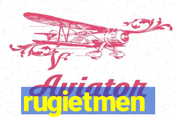 rugietmen