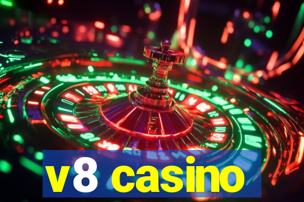 v8 casino