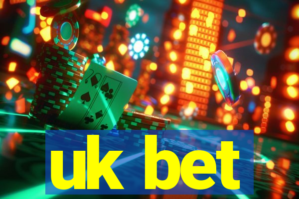 uk bet