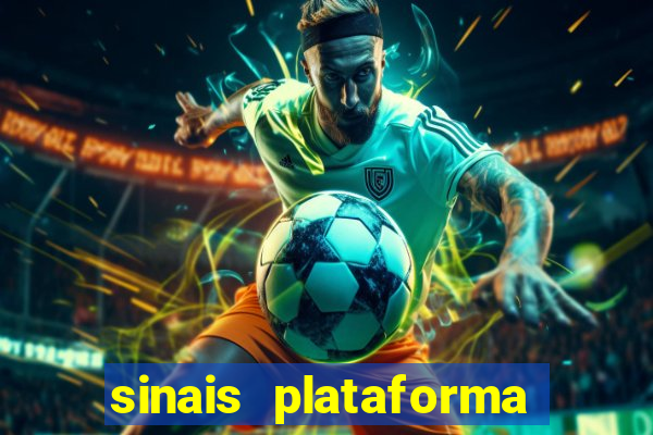 sinais plataforma de jogos