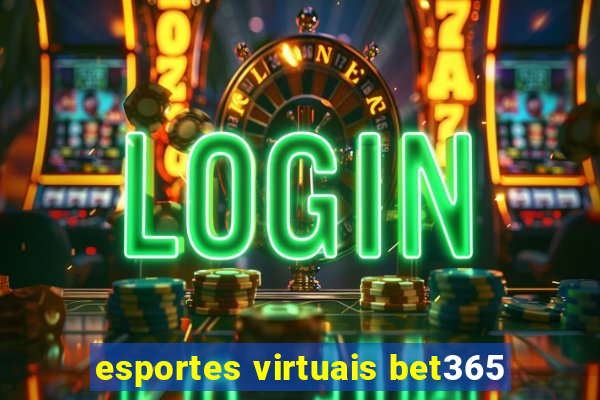 esportes virtuais bet365