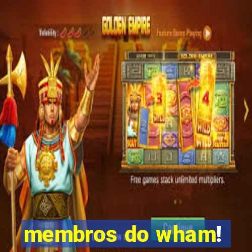 membros do wham!