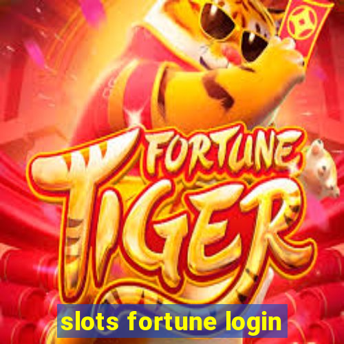 slots fortune login