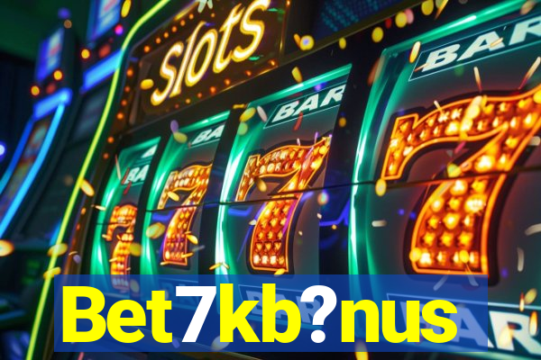 Bet7kb?nus