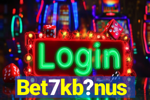 Bet7kb?nus