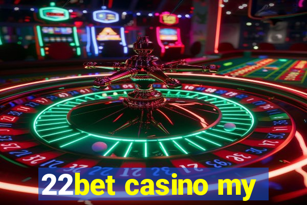 22bet casino my