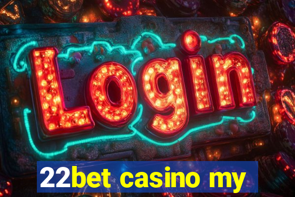 22bet casino my